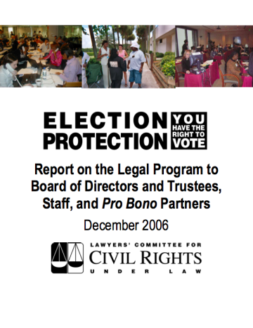 Election Protection: Report on the Legal Program (2006)
