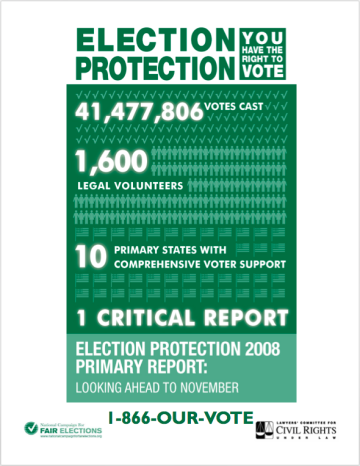 Election protection 2008 Primary Report: Looking Ahead to November