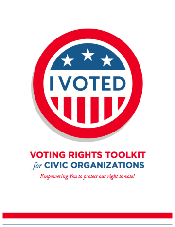 Voting Rights Toolkit for Civic Organizations