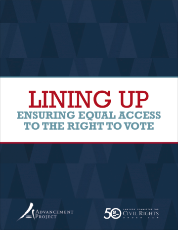 Lining Up: Ensuring Equal Access to the Right to Vote