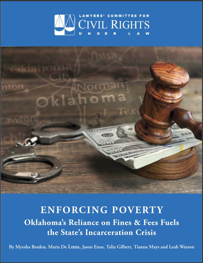 Enforcing Poverty: Oklahoma’s Reliance on Fines & Fees