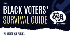 Black Voters' Survival Guide Banner